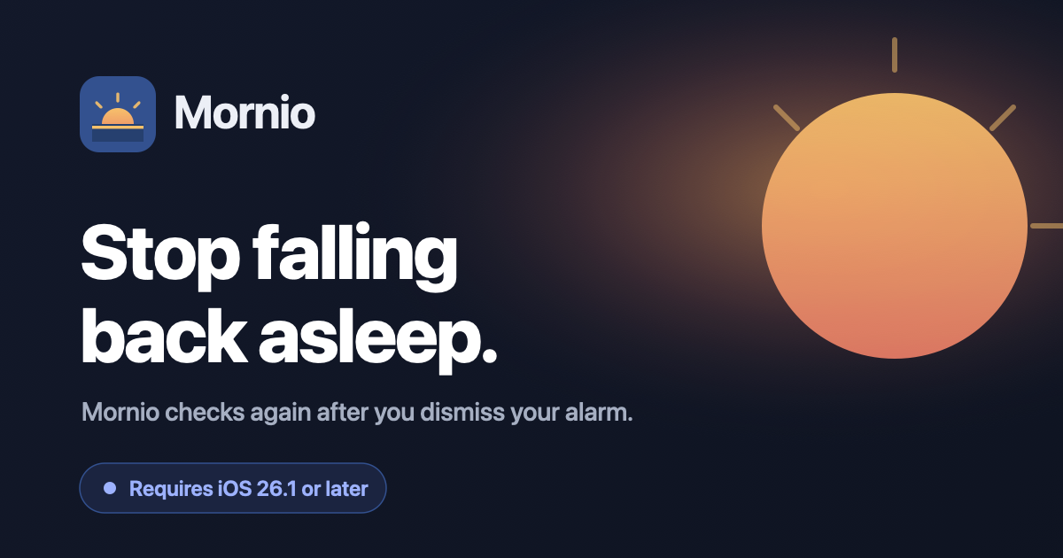 Mornio | Stop falling back asleep